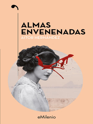 cover image of Almas envenenadas